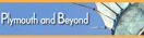 Plymouth and Beyond banner